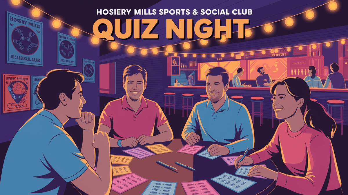 Quiz Night @ Hosiery Mills, Sutton